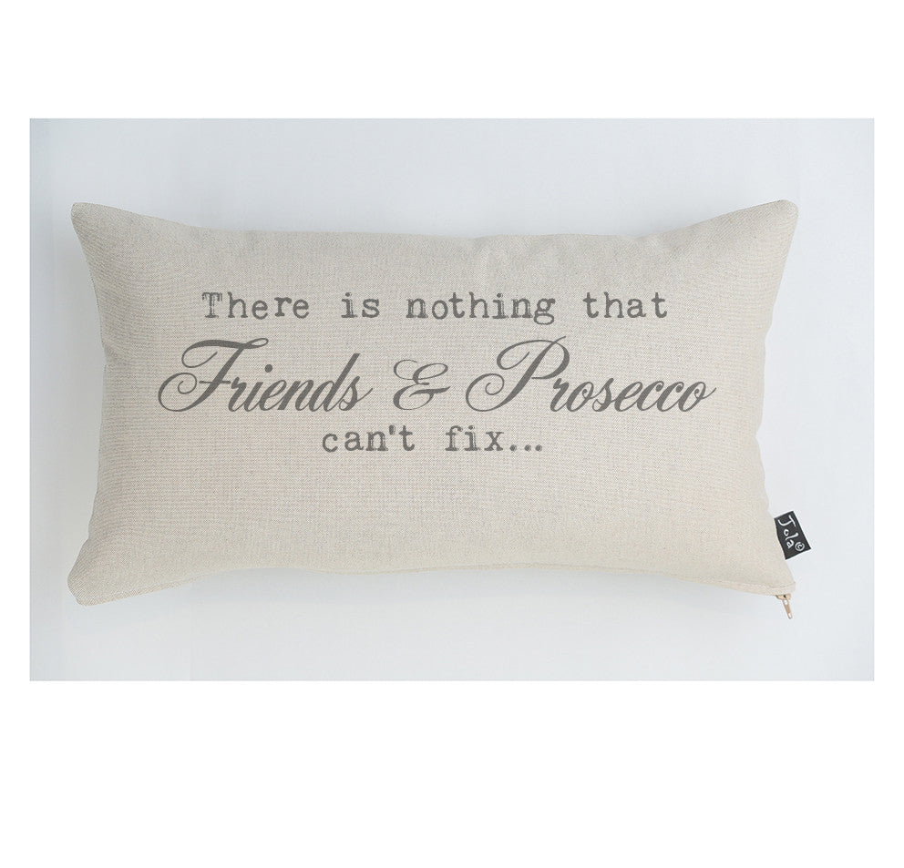 Prosecco can't fix cushion
