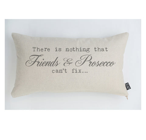 Prosecco can't fix cushion