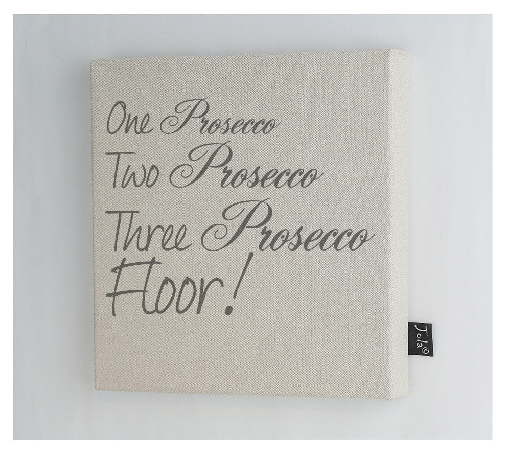 Prosecco Floor Canvas frame