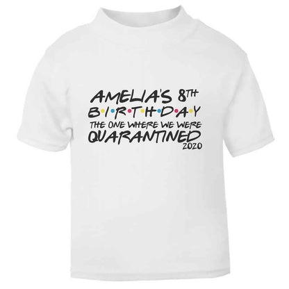 Personalised Quarantine Birthday Toddler T Shirt