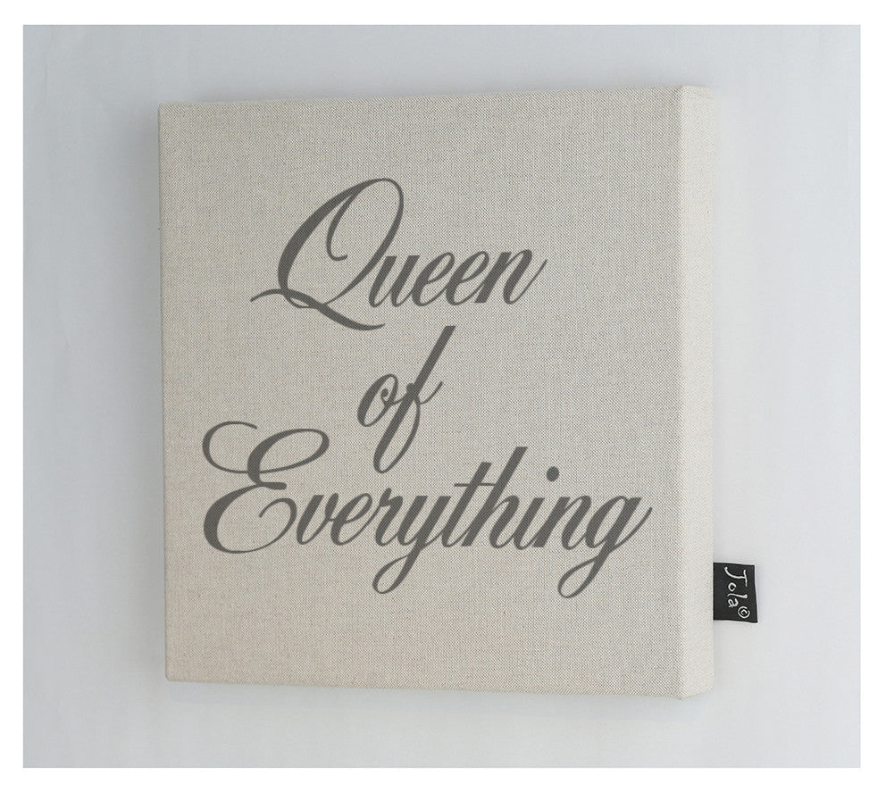 Queen of Everything canvas frame - Jola Designs