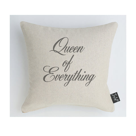 Queen of Everything cushion