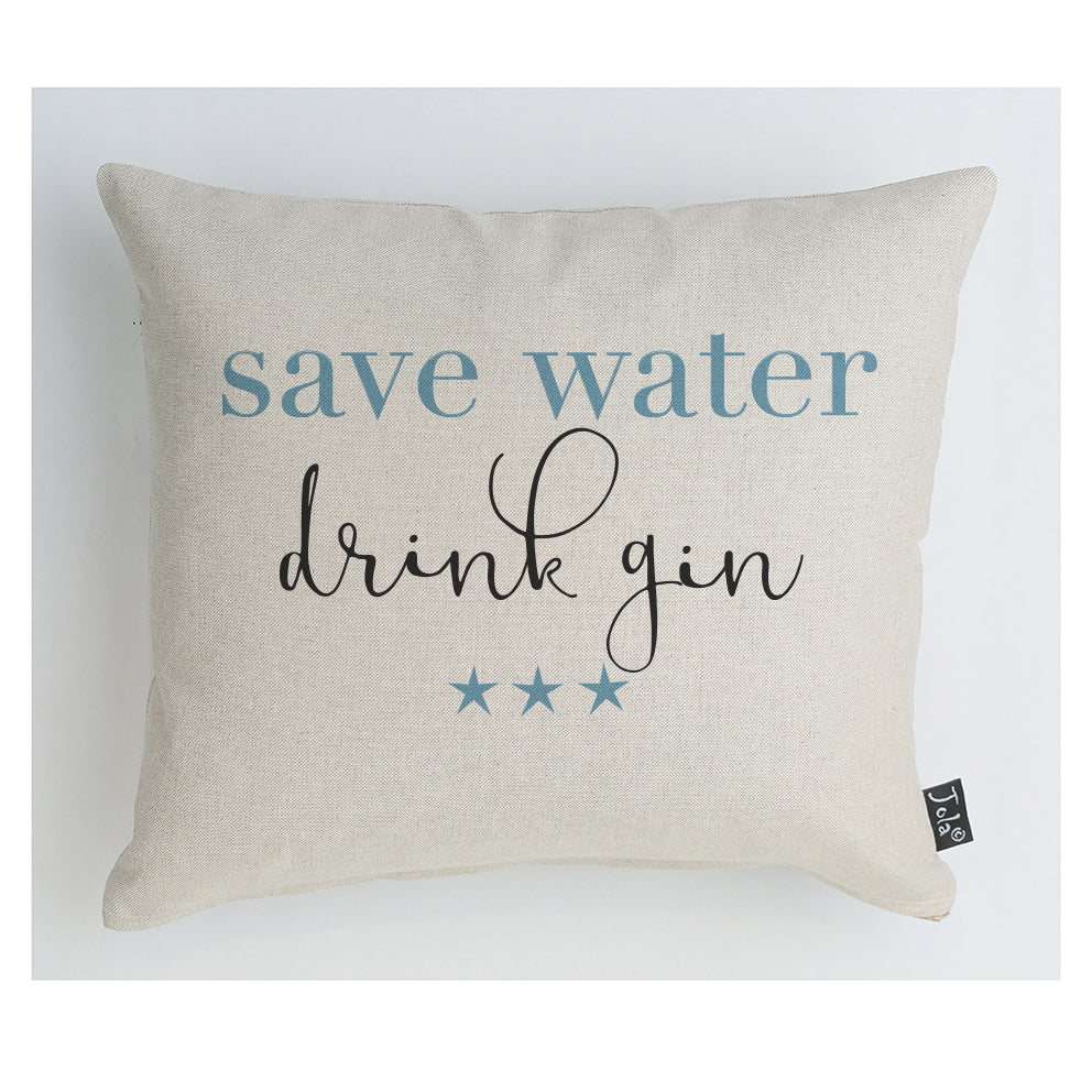 Save water drink Gin cushion