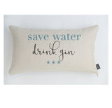 Save water drink Gin cushion
