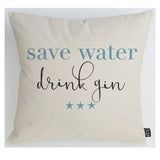 Save water drink Gin cushion