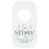 I'm Snow Cute Christmas Bib