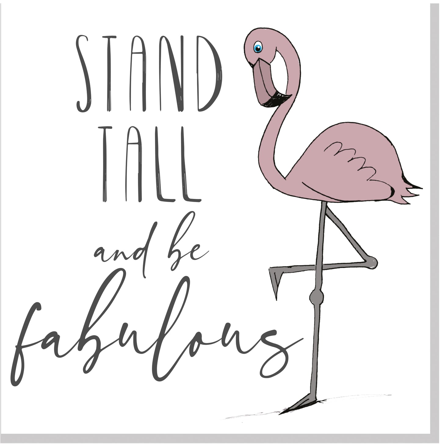 Flamingo stand tall square card