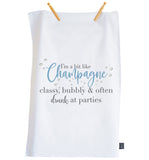 New Champagne Classy, Bubbly Tea Towel