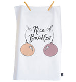 Nice Baubles Christmas Tea Towel