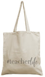 Teacher Life Canvas Bag