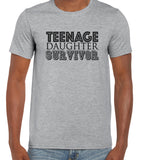 Cotton T Shirt Teenage Daughter Survivor