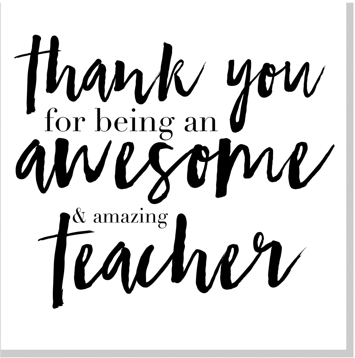 Thank you awesome teacher square card