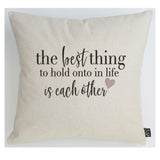 The Best Thing in Life large cushion