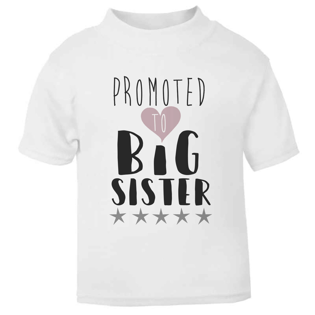 Promoted to Big Sister Toddler T Shirt