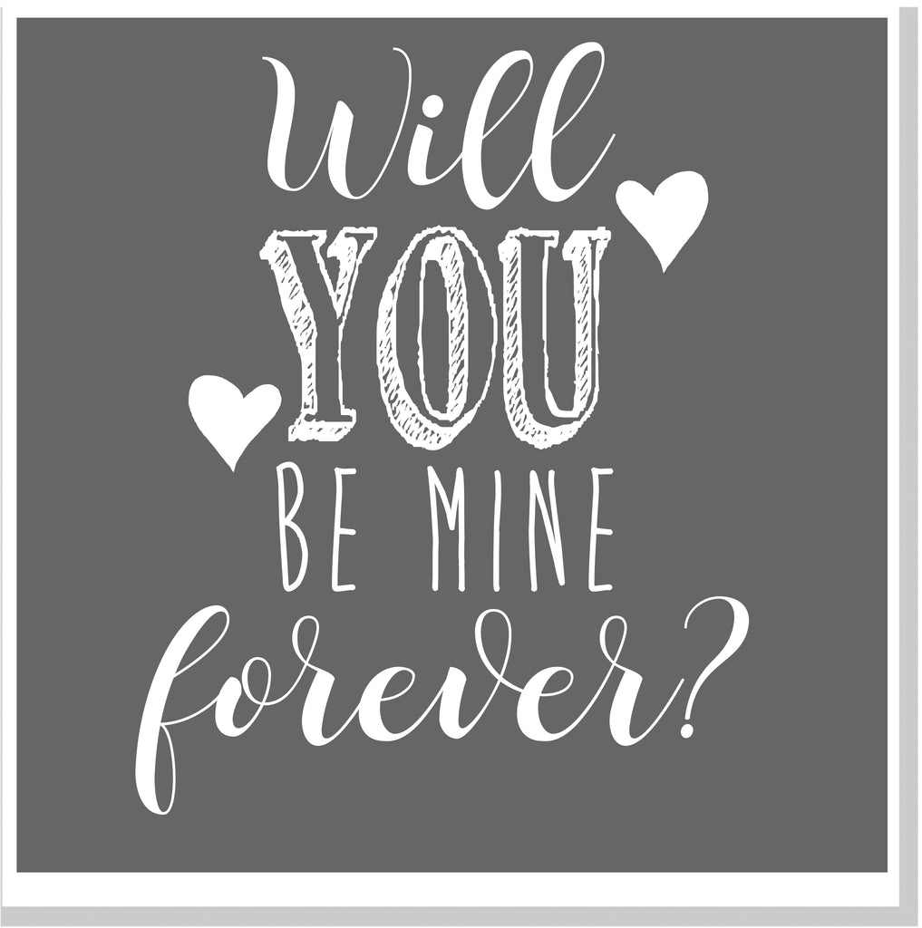 Will you be mine forever  square card