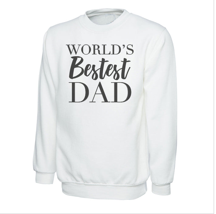 Cotton Sweatshirt World's Bestest Daddy