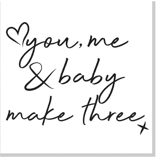 You Me & Baby Square Card