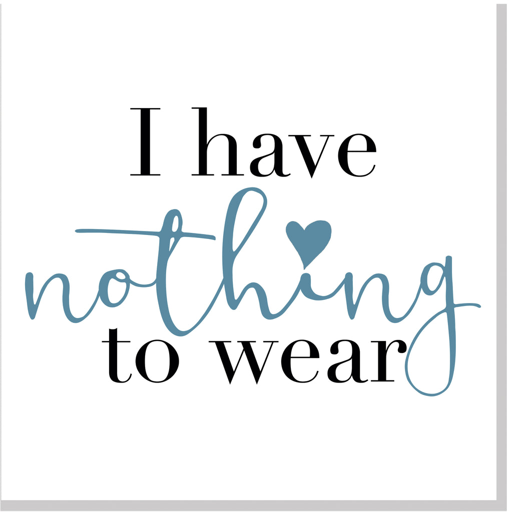 Nothing to Wear square card