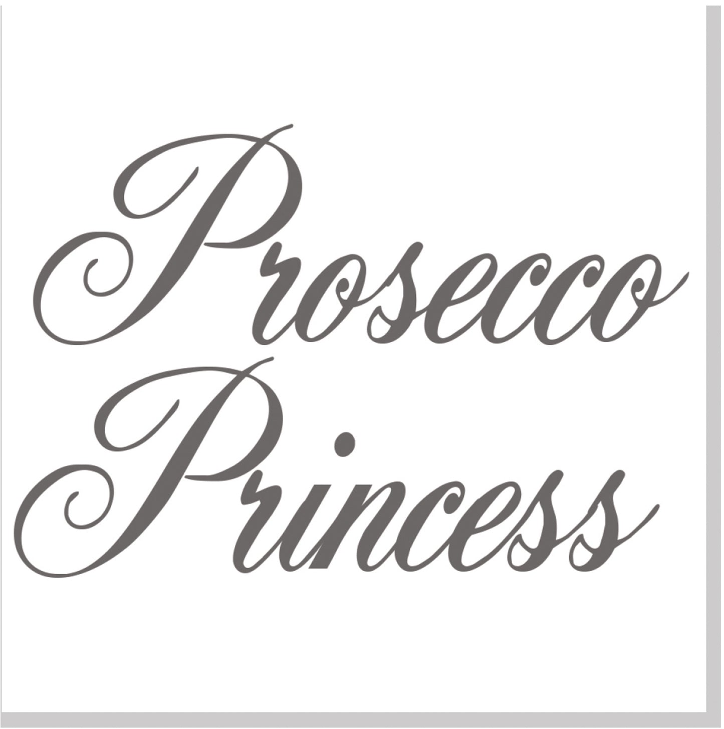Prosecco Princess square card