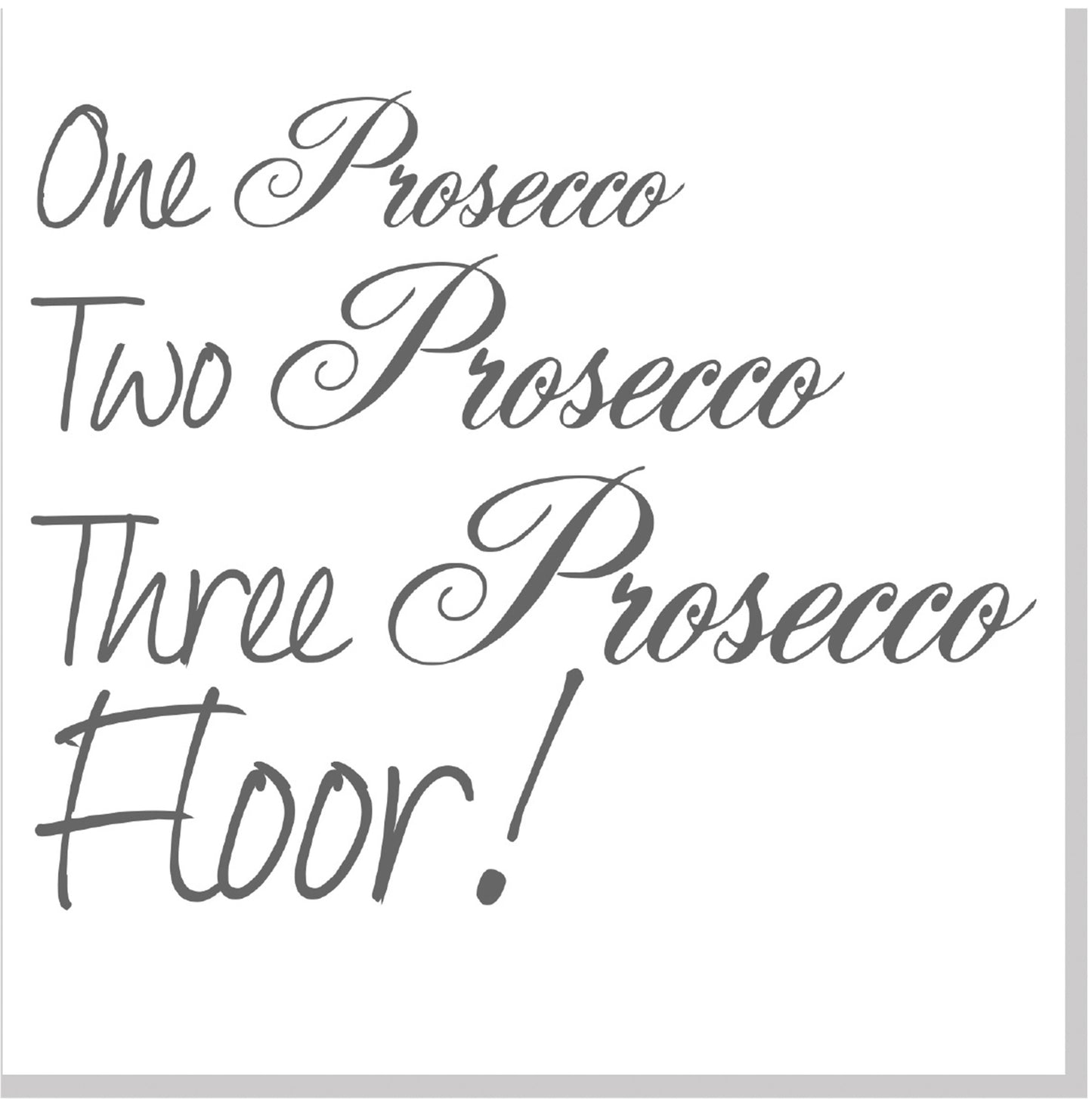 Prosecco floor square card